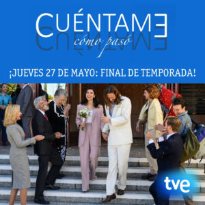 27MAYO_TVE_FINAL_CuentameCómoPasó-T21