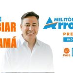 Conociendo al candidato presidencial Meliton Arrocha