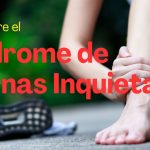 Todo sobre el síndrome de piernas inquietas
